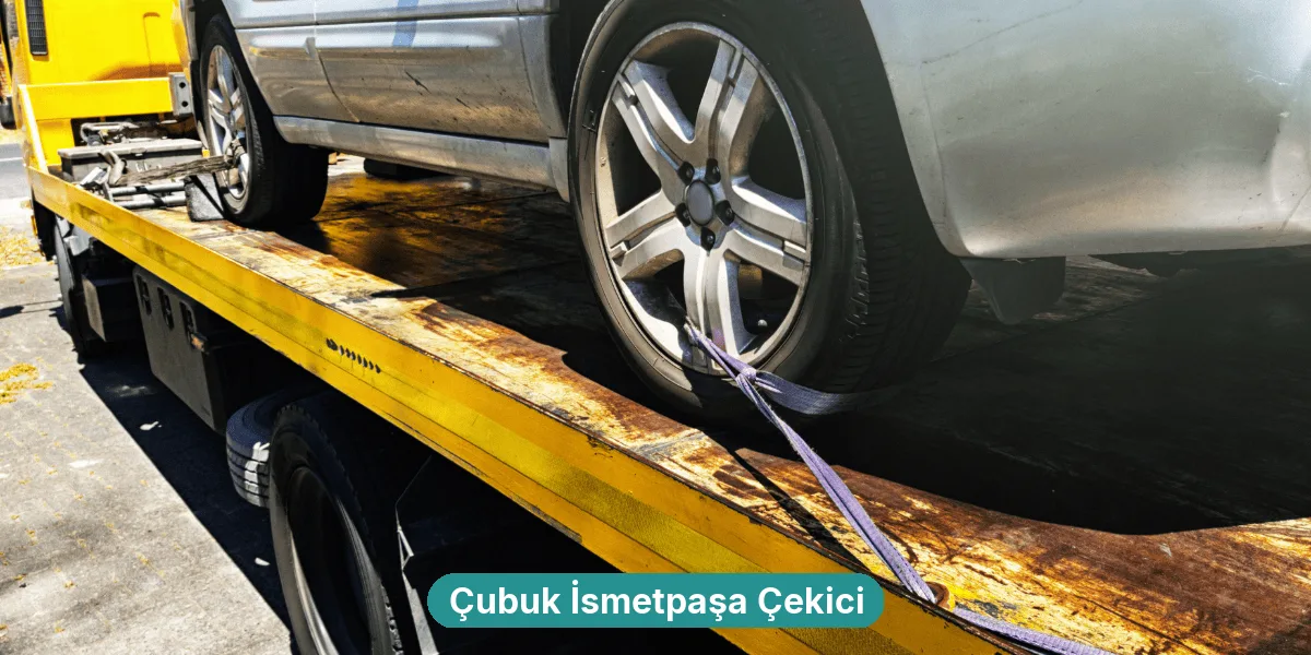 Çubuk İsmetpaşa Çekici