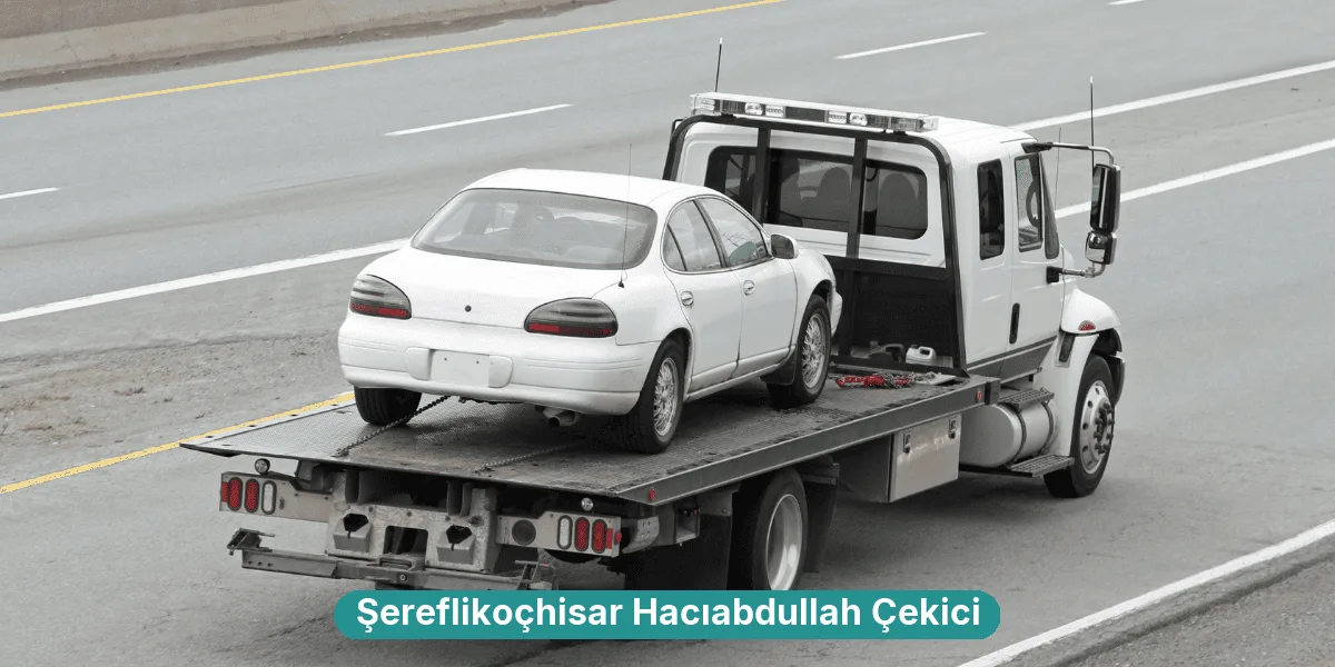 Şereflikoçhisar Hacıabdullah Çekici