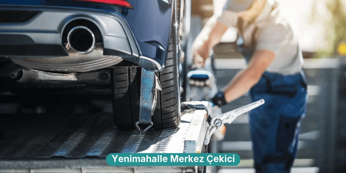 Yenimahalle Merkez Çekici